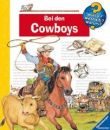 BEI DEN COWBOYS - WIESO? WESHALB? WARUM?