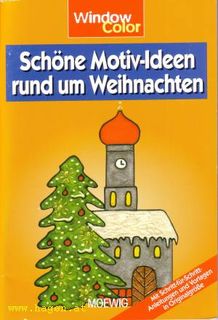 WINDOCOLOR FR WEIHNACHT. - WEIHNACHTSBASTELBUCH