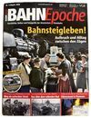 MIBA / BAHNEPOCHE - BAHNEPOCHE