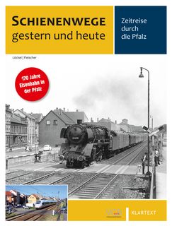 VGB KLARTEXT 581802 - SCHIENENWEGE GESTERN U. H